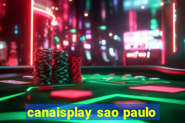 canaisplay sao paulo